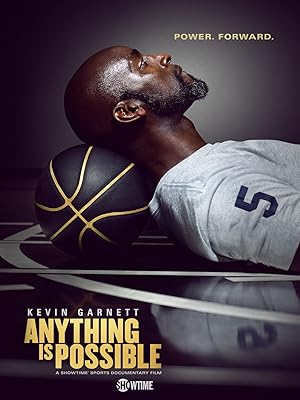 Kevin Garnett: Anything Is Possible