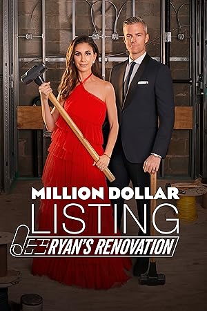 Million Dollar Listing: Ryan's Renovation