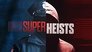 Super Heists