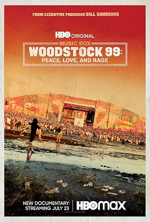 Woodstock 99: Peace, Love, and Rage