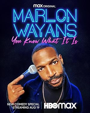 Marlon Wayans: You Know What It Is