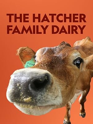 The Hatcher Family Dairy