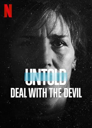 Untold: Deal with the Devil