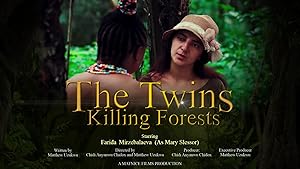 The Twins Killing Forests