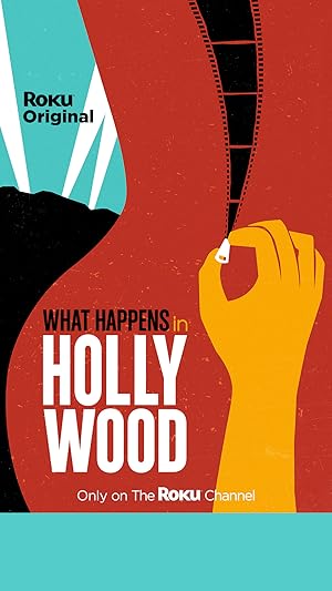 What Happens in Hollywood