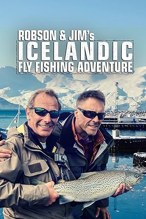 Robson and Jim's Icelandic Fly-Fishing Adventure