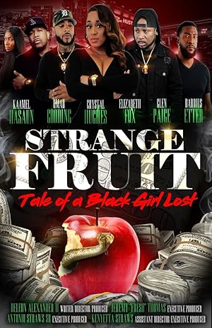 Strange Fruit: Tale Of A Black Girl Lost