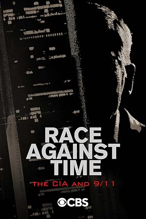 Race Against Time: The CIA and 9/11