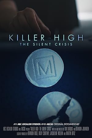 Killer High: The Silent Crisis