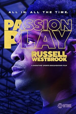 Passion Play: Russell Westbrook