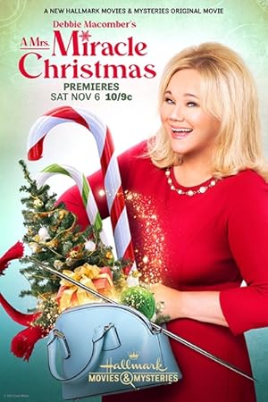 Debbie Macomber's A Mrs. Miracle Christmas