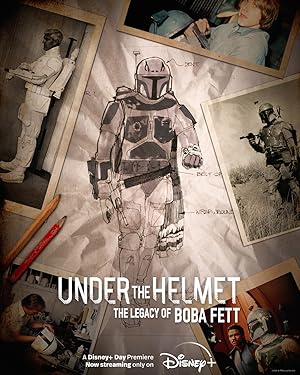 Under the Helmet: The Legacy of Boba Fett