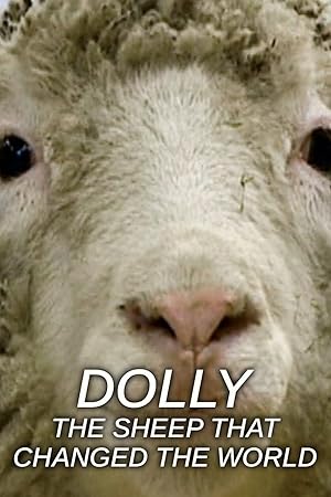 Dolly: The Sheep That Changed the World