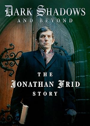 Dark Shadows and Beyond: The Jonathan Frid Story