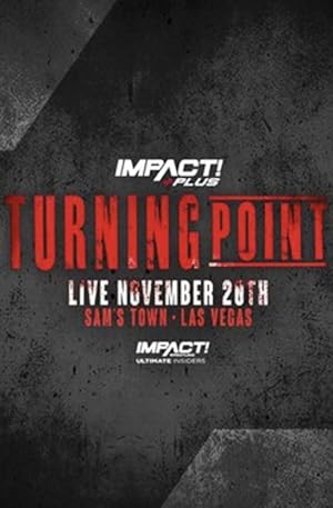 IMPACT Wrestling: Turning Point 2021