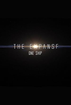 The Expanse: One Ship