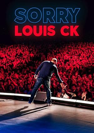 Louis C.K.: Sorry