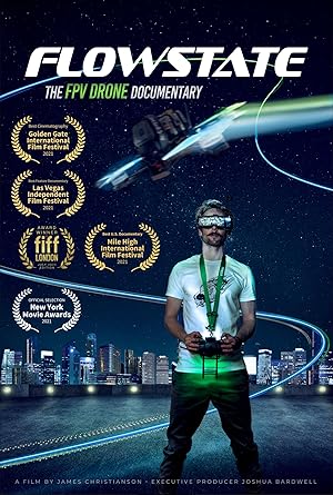 Flowstate: The FPV Drone Documentary