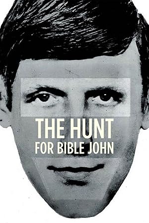 The Hunt for Bible John