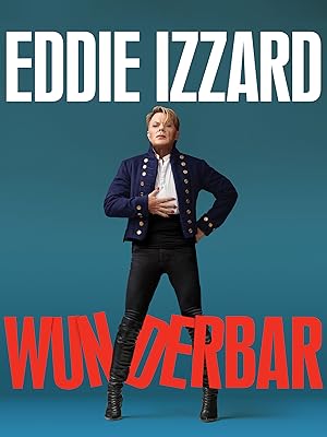 Eddie Izzard: Wunderbar