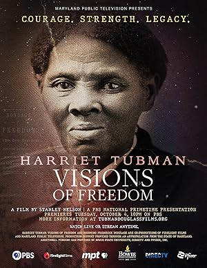 Harriet Tubman: Visions of Freedom