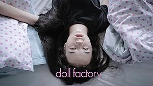 Doll Factory: The Musical