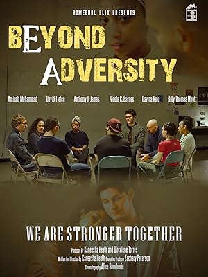 Beyond Adversity