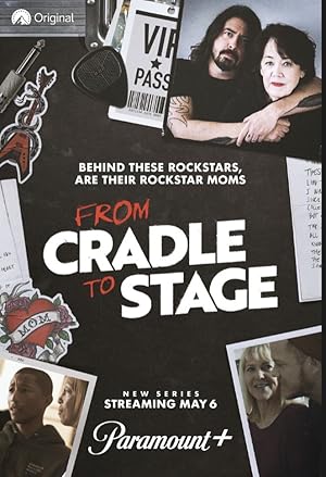 From Cradle to Stage