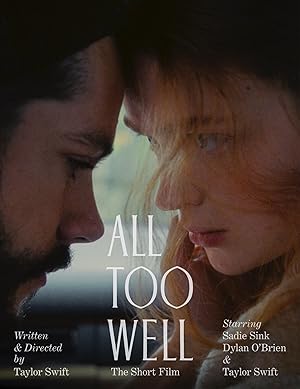 All Too Well: The Short Film