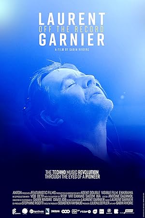 Laurent Garnier: Off the Record