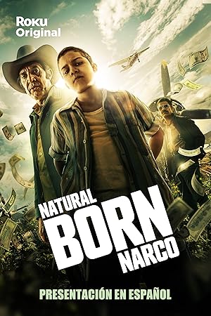 Natural Born Narco