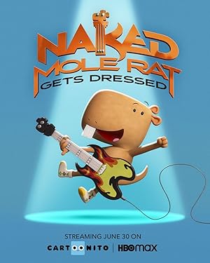 Naked Mole Rat Gets Dressed: The Underground Rock Experience