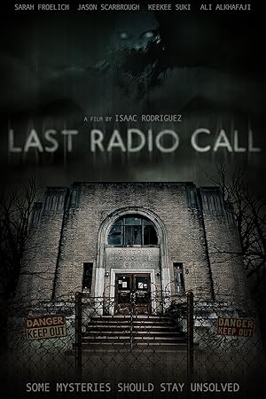 Last Radio Call