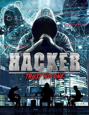 Hacker: Trust No One