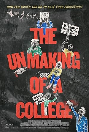 The Unmaking of a College