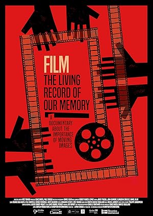 Film: The Living Record of Our Memory