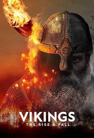 Vikings: The Rise & Fall