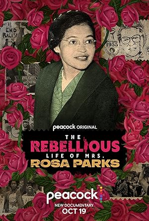 The Rebellious Life of Mrs. Rosa Parks