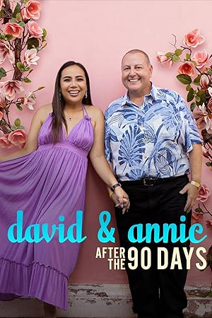 David & Annie: After the 90 Days