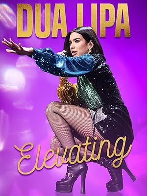 Dua Lipa: Elevating