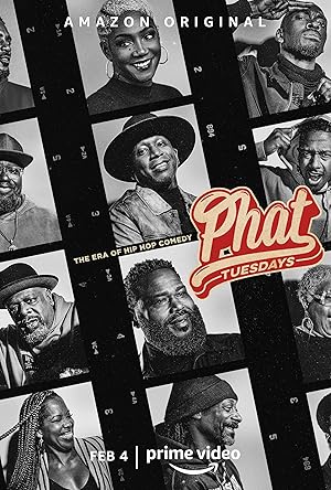 Phat Tuesdays: The Era of Hip Hop Comedy