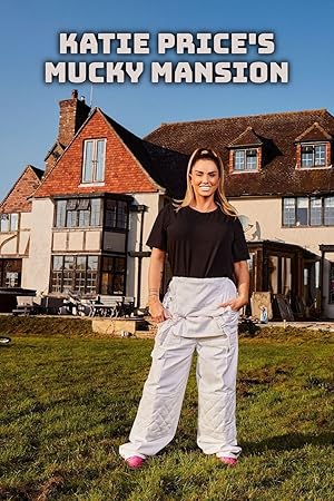 Katie Price's Mucky Mansion