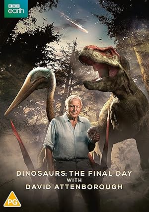 Dinosaurs: The Final Day with David Attenborough