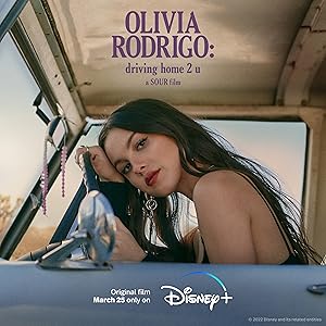 OLIVIA RODRIGO: driving home 2 u (a SOUR film)