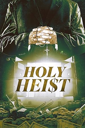 Holy Heist