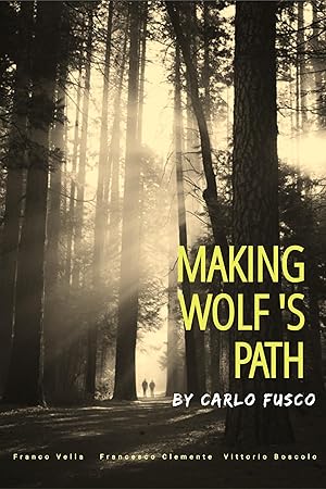 Making Wolf's Path