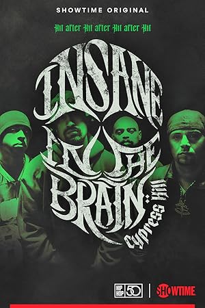 Cypress Hill: Insane in the Brain