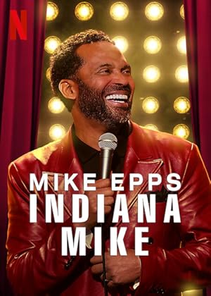 Mike Epps: Indiana Mike