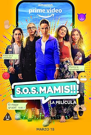 S.O.S. Mamis: La película