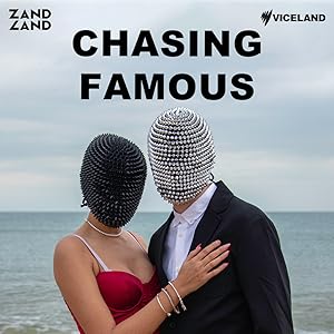 Chasing Famous